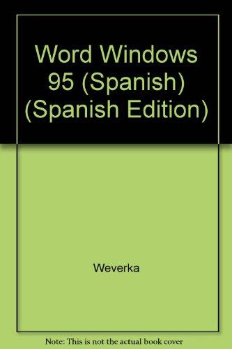 WORD WINDOWS 95 PARA DUMMIES | 9788428323666 | WEVERKA, PETER