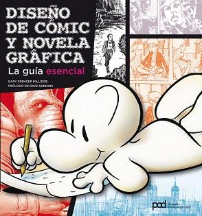 DISEÑO DE COMIC Y NOVELA GRAFICA. LA GUIA ESENCIAL | 9788434236752 | GARY SPENCER MILLIDGE