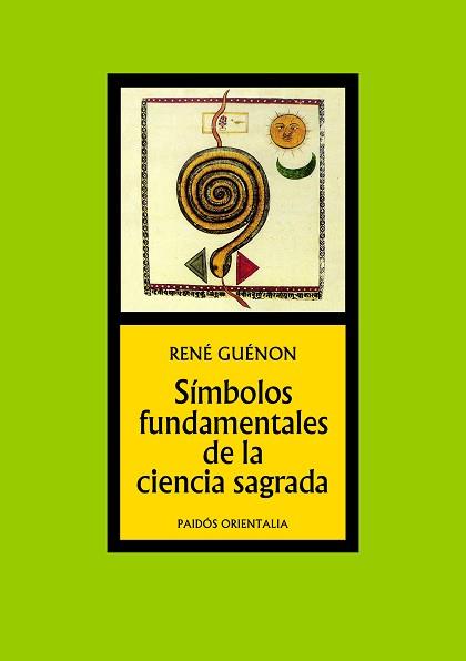 SIMBOLOS FUNDAMENTALES DE LA CIENCIAS SAGRADA | 9788449301360 | GUENON, RENE