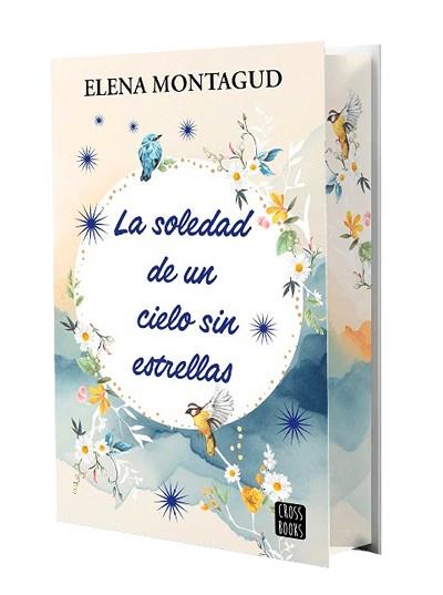 LA SOLEDAD DE UN CIELO SIN ESTRELLAS | 9788408297864 | MONTAGUD, ELENA