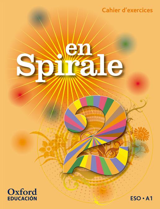 EN SPIRALE 2. PACK CAHIER D'EXERCICES + CD-MULTIROM | 9780190502089 | M.ª ÁNGELES PALOMINO BRELL