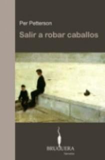 SALIR A ROBAR CABALLOS | 9788402420220 | PETTERSON, PER (1952- )