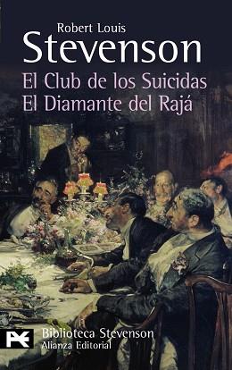 CLUB DE LOS SUICIDAS; EL DIAMANTE DEL RAJA, EL | 9788420662251 | STEVENSON, ROBERT LOUIS (1850-1894)