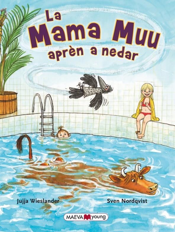 LA MAMA MUU APRÈN A NEDAR | 9788415893738 | WIESLANDER, JUJJA/NORDQUIST, SVEN