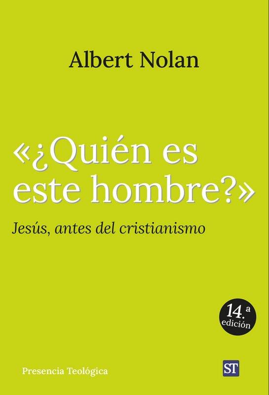 QUIÉN ES ESTE HOMBRE?" | 9788429305852 | ALBERT NOLAN