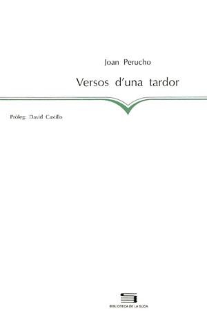 VERSOS D'UNA TARDOR | 9788479352776 | PERUCHO, JOAN