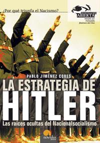 ESTRATEGIA DE HITLER, LA | 9788497630931 | JIMENE CORES, PABLO