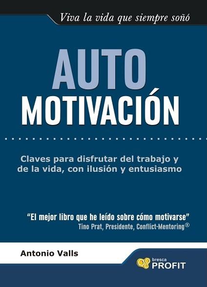 AUTO MOTIVACION | 9788493559090 | VALLS ROIG, ANTONIO