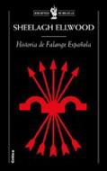 HISTORIA DE FALANGE ESPAÑOLA | 9788484322023 | ELLWOOD, SHEELAGH M.