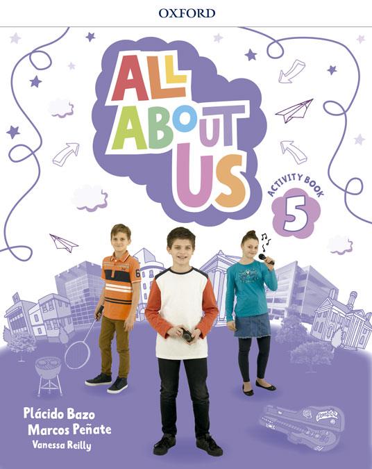 ALL ABOUT US 5. ACTIVITY BOOK | 9780194562263 | BAZO, PLÁCIDO/REILLY, VANESSA/PEÑATE, MARCOS