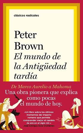 EL MUNDO DE LA ANTIGÜEDAD TARDÍA | 9788430623402 | BROWN, PETER