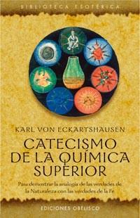 CATECISMO DE LA QUIMICA SUPERIOR | 9788497773164 | VON ECKARTSHAUSEN, KARL