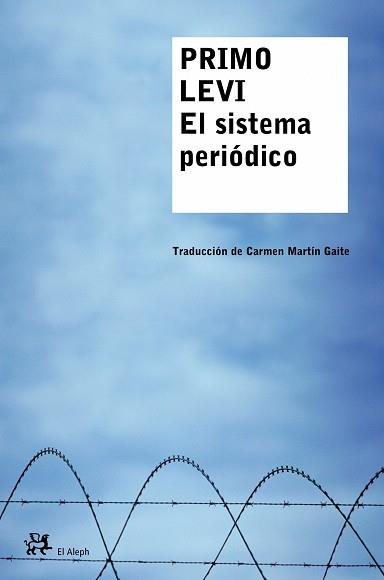 SISTEMA PERIODICO, EL | 9788476696729 | LEVI, PRIMO