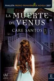 MUERTE DE VENUS, LA | 9788467024937 | SANTOS, CARE