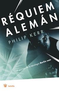 BERLIN NOIR. REQUIEM ALEMAN | 9788479013707 | KERR, PHILIP B. (1956- )