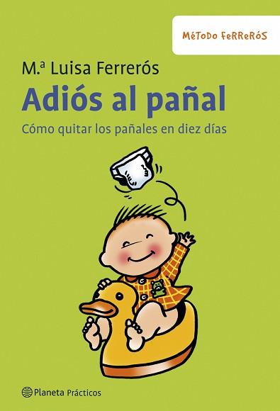 ADIOS AL PAÑAL | 9788408079064 | FERREROS TOR, MARIA LUISA