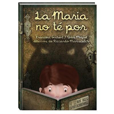 LA MARIA NO TE POR | 9788494154430 | GISBERT MUÑOZ, FRANCESC