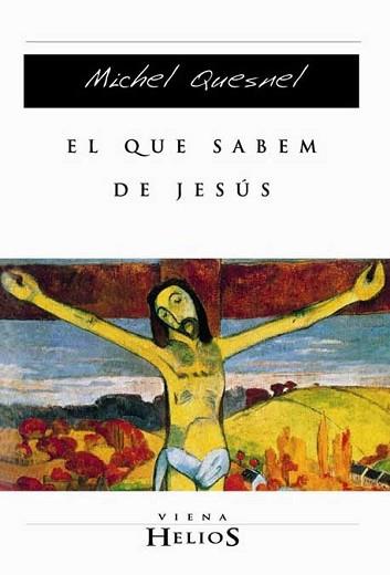 EL QUE SABEM DE JESUS | 9788483303368 | QUESNEL, MICHEL