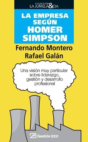 EMPRESA SEGUN HOMER SIMPSON, LA | 9788498750171 | GALÁN, RAFAEL