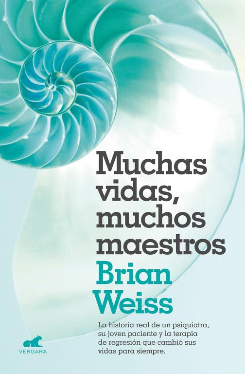 MUCHAS VIDAS, MUCHOS MAESTROS | 9788416076208 | WEISS, BRIAN