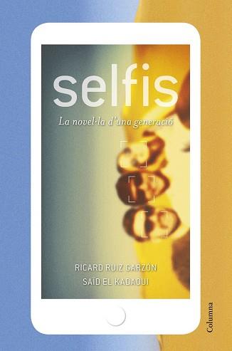 SELFIS | 9788466422048 | RICARD RUIZ GARZÓN/SAÏD EL KADAOUI MOUSSAOUI