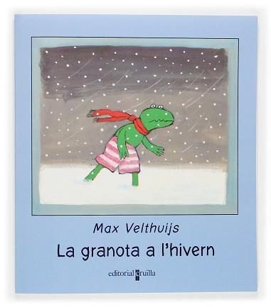 GRANOTA A L'HIVERN, LA | 9788466112598 | VELTHUIJS, MAX (1923-2005)