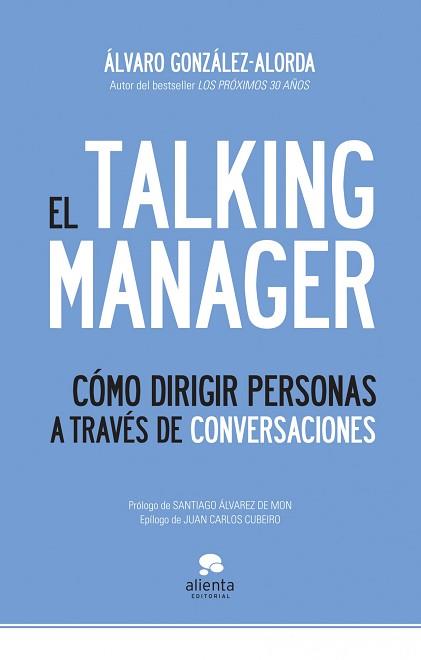 TALKING MANAGER, EL | 9788492414970 | GONZÁLEZ-ALORDA, ÁLVARO