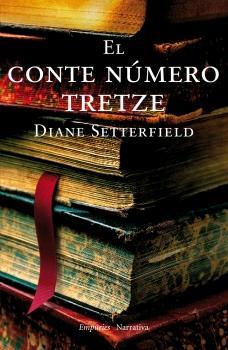 CONTE NUMERO TRETZE, EL | 9788497872379 | SETTERFIELD, DIANE