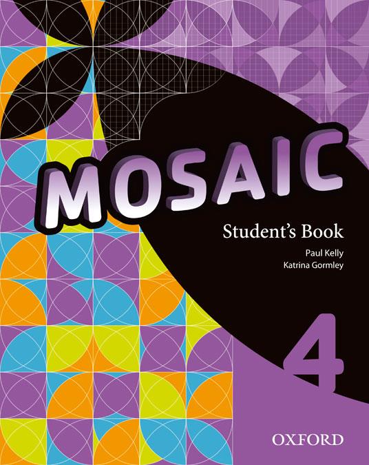 MOSAIC 4 STUDENT'S BOOK | 9780194666473 | PAUL KELLY, KATRINA GORMLEY