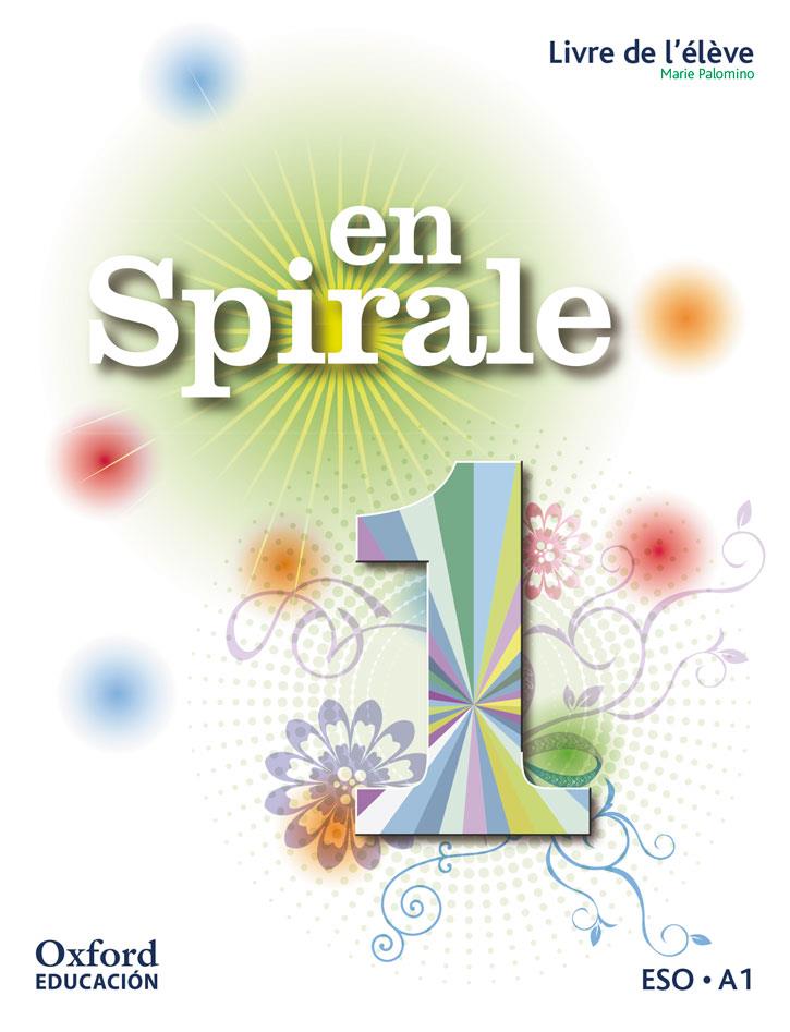 EN SPIRALE 1. LIBRE DE L'ÉLÈVE + COMIC | 9788467397628 | VARIOS AUTORES