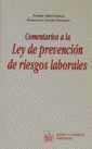 COMENTARIOS A LA LEY DE PREVENCION DE RIESGOS | 9788480023122 | SALA FRANCO, T./ ARNAU NAVARRO, F.