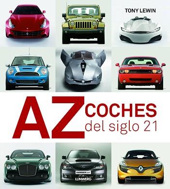 COCHES DEL SIGLO XXI | 9788497858335 | AA. VV.