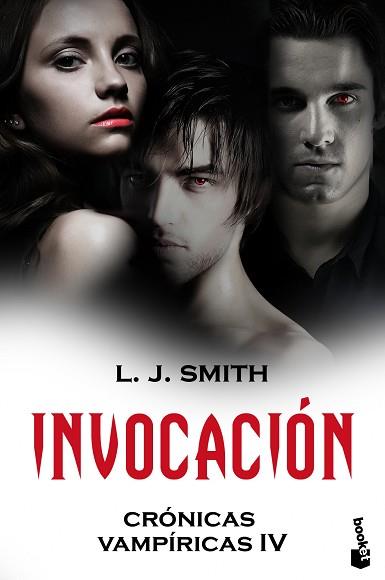 INVOCACION (CRONICAS VAMPIRICAS IV) | 9788408101215 | SMITH, L.J