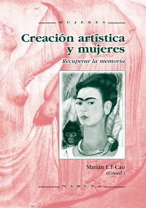 CREACION ARTISTICA Y MUJERES | 9788427713048 | CAO, MARIÁN L.F.