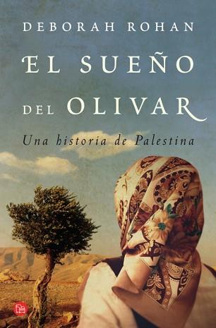 EL SUEÑO DEL OLIVAR FG | 9788466317955 | ROHAN, DEBORAH