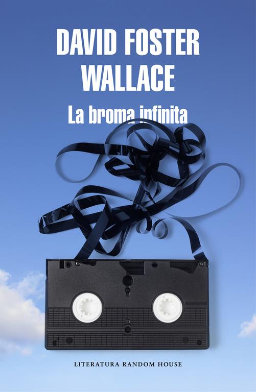 LA BROMA INFINITA | 9788439732020 | DAVID FOSTER WALLACE