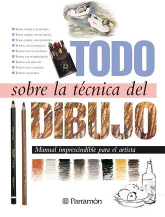 TODO SOBRE LA TECNICA DEL DIBUJO | 9788434217652 | SANMIGUEL, DAVID