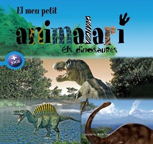 MEU PETIT ANIMALARI, EL. ELS DINOSAURES | 9788415456971 | BÉZUEL, SYLVIE