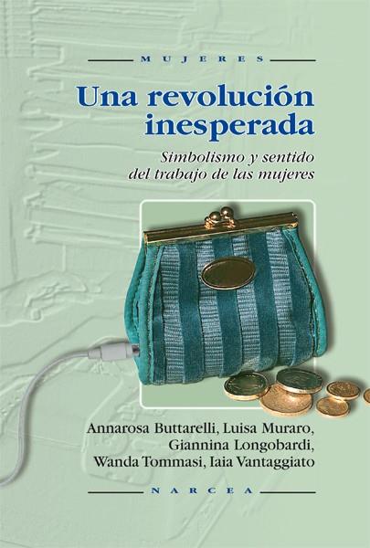 UNA REVOLUCIÓN INESPERADA | 9788427713611 | BUTARELLI, ANNAROSA/Y OTROS