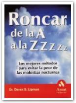 RONCAR DE LA A A LA ZZZZZZ | 9788497350402 | DR. DEREK S. LIPMAN