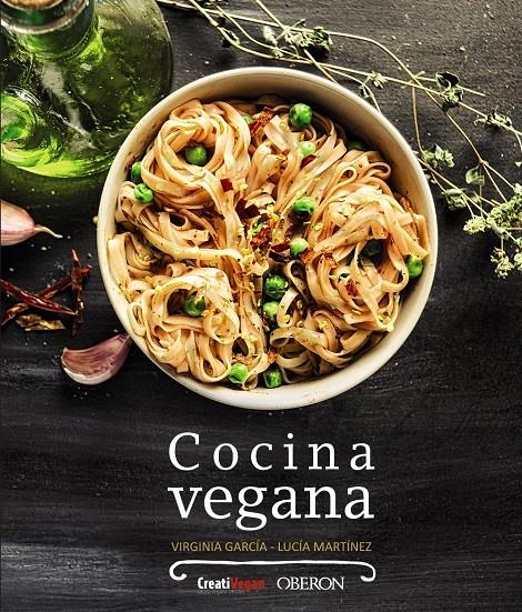 COCINA VEGANA | 9788441537620 | GARCÍA, VIRGINIA/MARTÍNEZ ARGÜELLES, LUCÍA