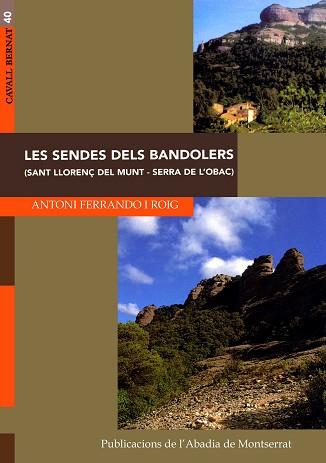 SENDES DELS BANDOLERS | 9788484153535 | FERRANDO ROIG, ANTONI