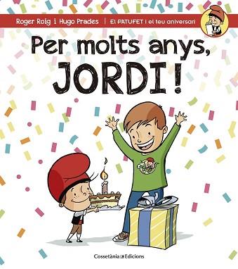 PER MOLTS ANYS, JORDI! | 9788490344378 | ROIG CÉSAR, ROGER