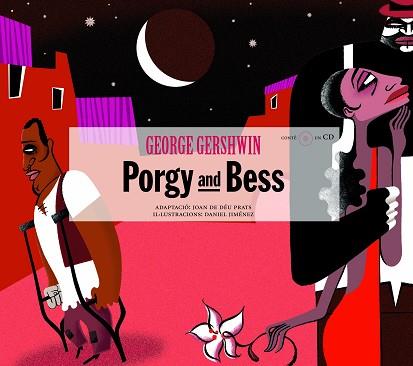 PORGY AND BESS | 9788493322427 | JIMENEZ DE LA FUENTE, DANIEL