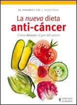 NUEVA DIETA ANTI-CÁNCER, LA | 9788425519505 | COY, JOHANNES/FRANZ, MAREN