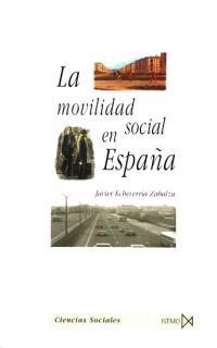 MOVILIDAD SOCIAL EN ESPAÑA, LA | 9788470904028 | ECHEVERRIA, JAVIER