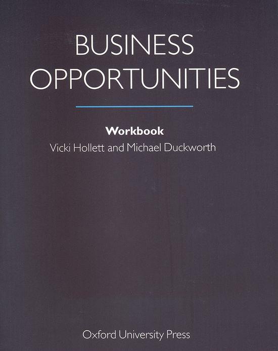 BUSINESS OPPORTUNITIES WB | 9780194520317 | DUCKWORTH, MICHAEL/HOLLETT, VICKI