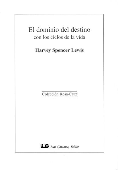 DOMINIO DEL DESTINO,EL | 9788476270950 | LEWIS SPENCER,HARVEY