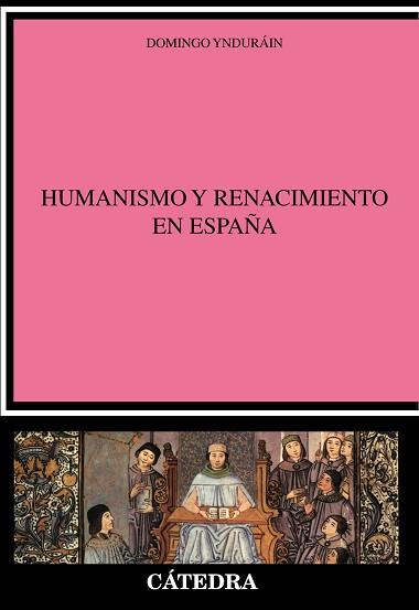 HUMANISMO RENAC.ESPAÑA | 9788437612775 | DOMINGO YNDURAIN