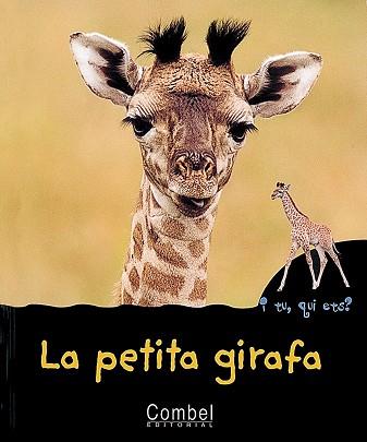 PETITA GIRAFA, LA | 9788478642328 | MARIE, CHRISTIAN